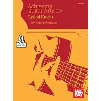 Achieving Guitar Artistry - Lyrical Etudes (noty na kytaru) (+audio)