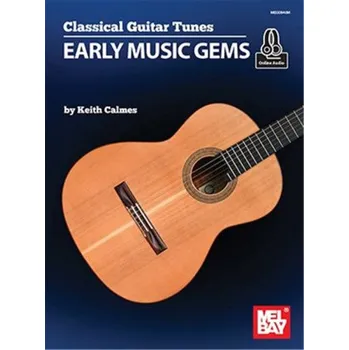 Classical Guitar Tunes: Early Music Gems (noty na kytaru) (+audio)