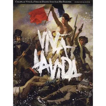 Coldplay: Viva La Vida or Death And All His Friends (noty na klavír, zpěv, akordy na kytaru)