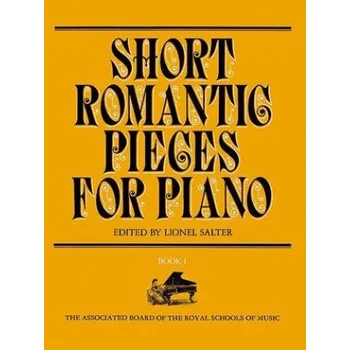 Short Romantic Pieces For Piano Book 1 (noty na sólo klavír)