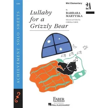 Barbara Martyska: Lullaby for a Grizzly Bear (noty na klavír)