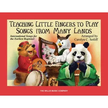 Teaching Little Fingers to Play Songs From Many Lands (noty na snadný klavír)
