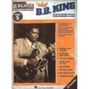 Blues Play-Along 5: B.B. King (noty, nástroje C, Eb, Bb, basového klíče) (+audio)