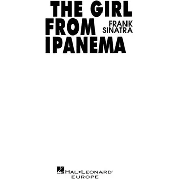 Frank Sinatra: The Girl From Ipanema (noty na klavír, zpěv)