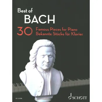 Best of Bach: 30 Famous Pieces for Piano (noty na klavír)