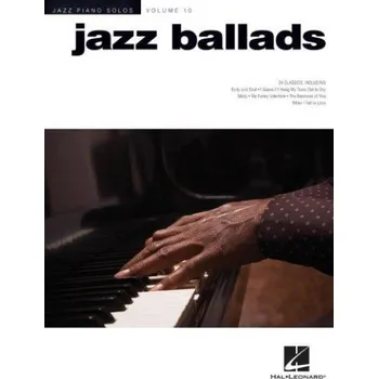 Jazz Piano Solos Volume 10: Jazz Ballads (noty na sólo klavír)