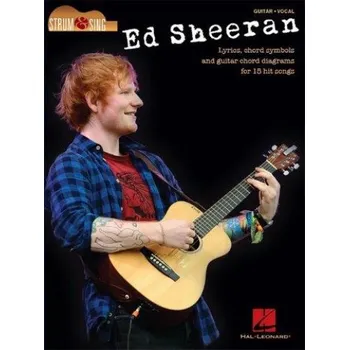 Ed Sheeran: Strum & Sing (akordy na kytaru, texty písní)