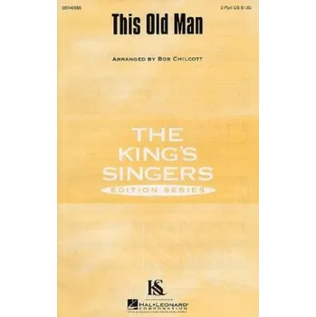 The King's Singers: This Old Man (2-Part) (noty pro dvojhlasý sborový zpěv) - SADA 5 ks