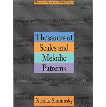 Nicolas Slonimsky: Thesaurus of Scales and Melodic Patterns (noty na kytaru)