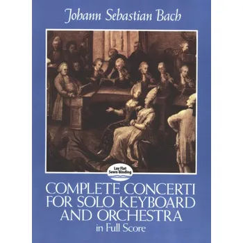 Johann Sebastian Bach: Complete Concerti (noty, partitury)