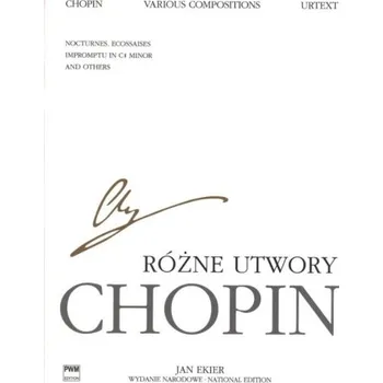 Frédéric Chopin: National Edition Series B Volume 29 - Various Compositions (noty na klavír)