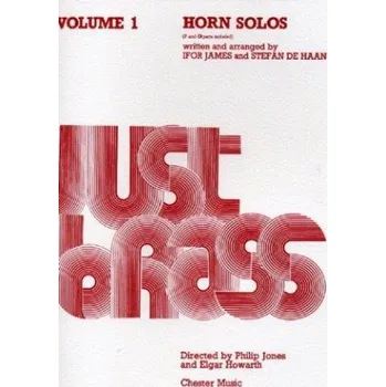Just Brass: Horn Solos - Volume 1 (noty na lesní roh, klavír)