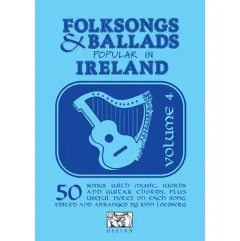Folksongs & Ballads Popular In Ireland - Volume Four (noty, melodická linka, akordy)