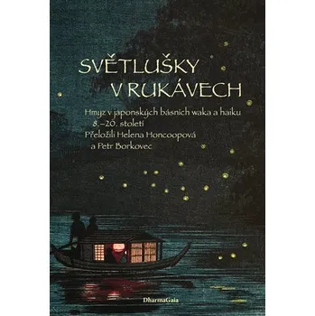 Světlušky v rukávech - DharmaGaia…
