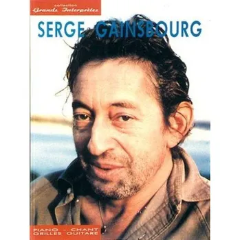 Serge Gainsbourg: Collection Grands Interpretes (noty na klavír, zpěv, akordy na kytaru)