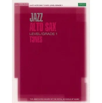 ABRSM: Jazz Alto Sax Tunes Level/Grade 1 (noty na altsaxofon, klavír) (+audio)