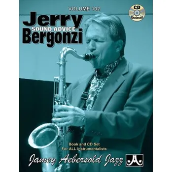 Jazz Play-Along 102: Jerry Bergonzi - Sound Advice (noty na nástroje C, Eb, Bb, basového klíče) (+audio)