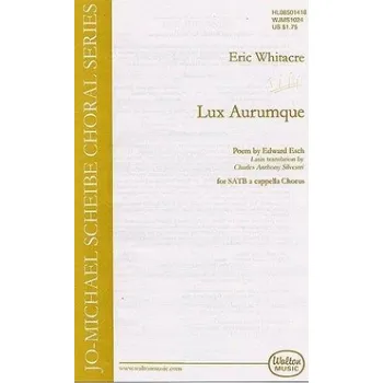 Eric Whitacre: Lux Aurumque (noty na sborový zpěv SATB) - SADA 5 ks