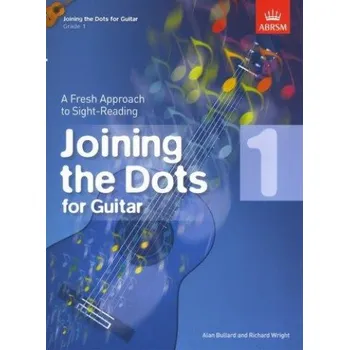 Alan Bullard/Richard Wright: Joining The Dots - Guitar (Grade 1) (noty na kytaru)