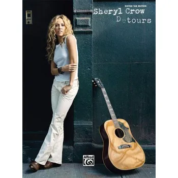 Sheryl Crow: Detours (noty, tabulatury na kytaru)
