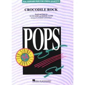 Elton John: Crocodile Rock (noty pro smyčcový kvartet)