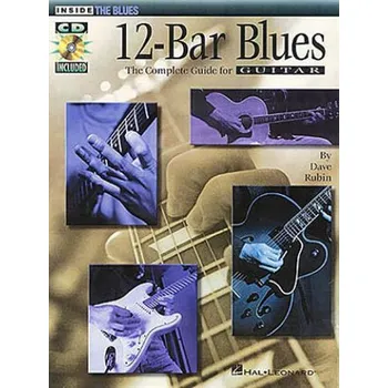 12-Bar Blues: The Complete Guide For Guitar (noty, tabulatury na kytaru) (+audio)