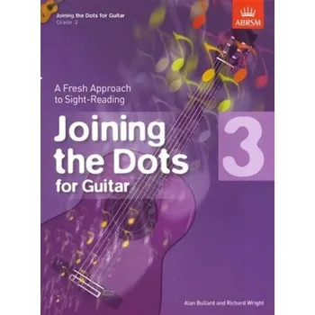 Joining the Dots for Guitar, Grade 3 (noty na kytaru)