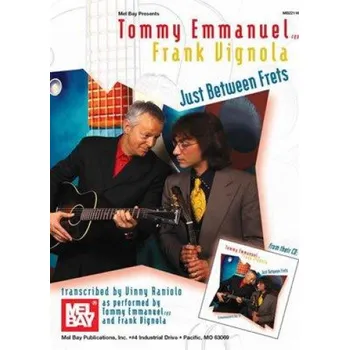 Tommy Emmanuel/Frank Vignola: Just Between Frets (noty, tabulatury na kytaru)