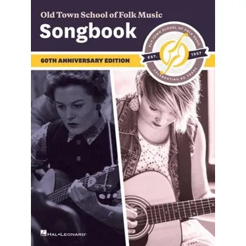 Old Town School Of Folk Music Songbook – 60th Anniversary Edition (noty, melodická linka, akordy)