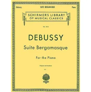 Claude Debussy: Suite Bergamasque (noty na sólo klavír)