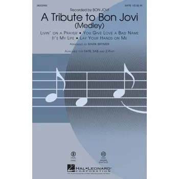 A Tribute to Bon Jovi - Medley (noty na sborový zpěv, SATB) - SADA 5 ks