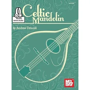 Andrew Driscoll: Celtic Mandolin (noty, tabulatury na mandolínu) (+audio)