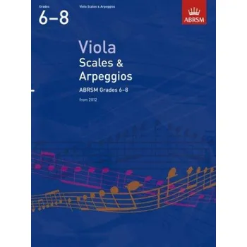 ABRSM: Viola Scales & Arpeggios - Grades 6-8 (2012) (noty na violu)