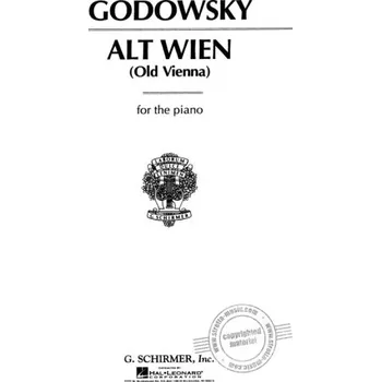 Leopold Godowsky: Alt Wien / Old Vienna (noty na klavír)
