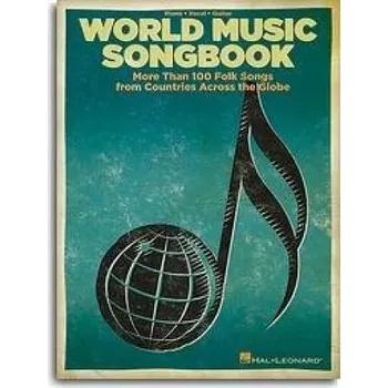 World Music Songbook (noty, akordy, texty, klavír, kytara, zpěv)