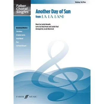 Justin Hurwitz: Another Day Of Sun (La La Land) - SA/Men voices (noty na sborový zpěv, klavír)