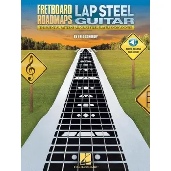Fretboard Roadmaps: Lap Steel Guitar (noty, tabulatury na steel kytaru) (+audio)