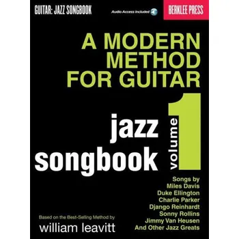A Modern Method For Guitar - Jazz Songbook, Vol. 1 (noty na kytaru) (+audio)