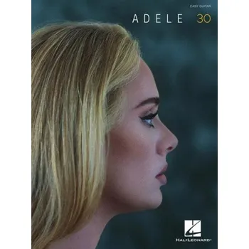 Adele: 30 (noty, tabulatury na snadnou kytaru)