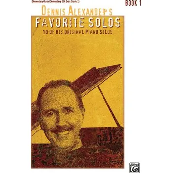 Dennis Alexander's Favorite Solos 1 (noty na klavír)