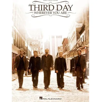 Third Day: Wherever You Are (noty na klavír, zpěv, akordy)