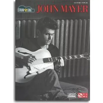 John Mayer: Strum & Sing (akordy, texty, kytara)