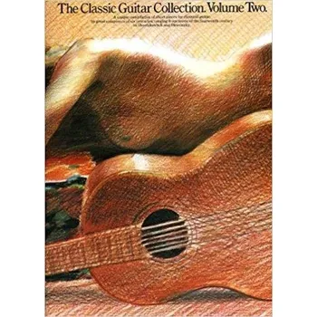 The Classic Guitar Collection Volume 2 (noty na kytaru)
