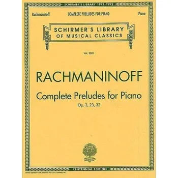 Sergei Rachmaninov: Complete Preludes For Piano (noty na sólo klavír)