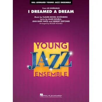 I Dreamed a Dream from Les Misérables (noty pro jazzový orchestr, party, partitura)