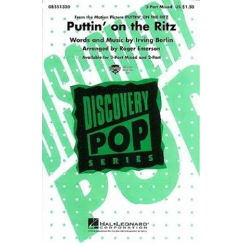 Discover Pop Series: Irving Berlin - Puttin' On The Ritz (noty na smíšený trojhlasý zpěv) - SADA 5 ks