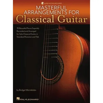 Masterful Arrangements for Classical Guitar (noty, tabulatury na kytaru)(+audio)