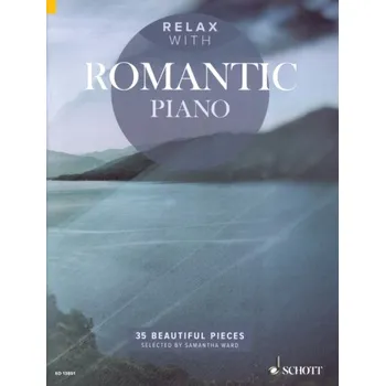 Relax with Romantic Piano (noty na klavír)