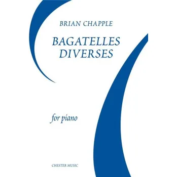 Brian Chapple: Bagatelles Diverses (noty na klavír)