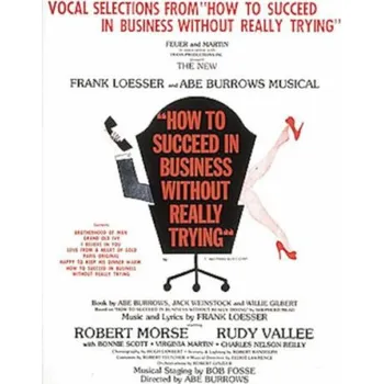 Frank Loesser: How to Succeed in Business Without Really Trying (noty na klavír, zpěv, akordy)